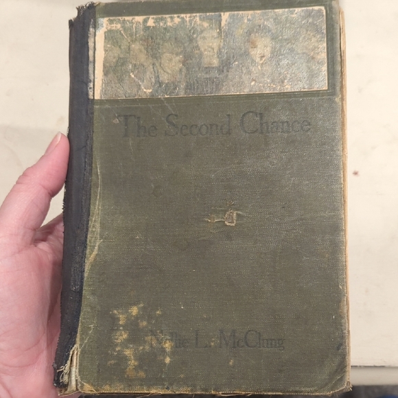 William Briggs publishing Other - 1910 "The Second Chance" By Nellie McClung